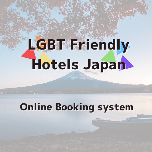 LGBT Friendly Hotels Japan